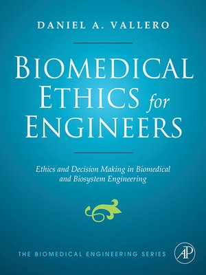 cover image of Biomedical Ethics for Engineers